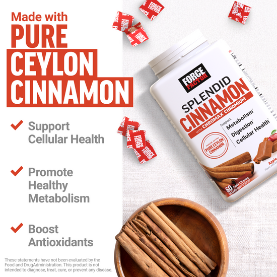 Force Factor Splendid Cinnamon bottle with cinnamon sticks and callouts for cellular health, metabolism, and antioxidants benefits.