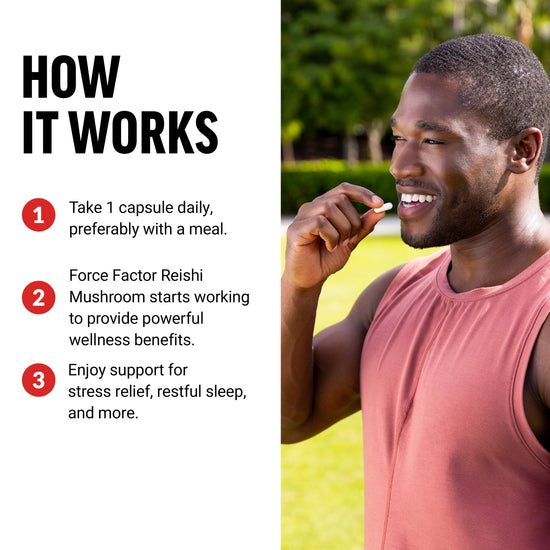 How to Use Force Factor Reishi Mushroom Supplement