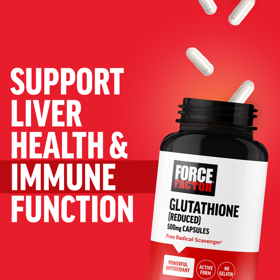 Why You Should Take Glutathione, Benefits of Force Factor Glutathione Supplement