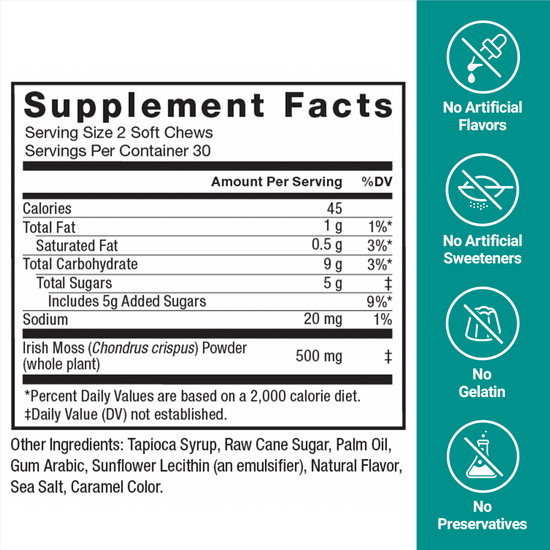 Supplement facts label for soft chews, detailing serving size, calories, ingredients, and health claims.