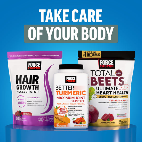 Force Factor Hair Growth Accelerator, Better Turmeric, and Total Beets products for taking care of your body