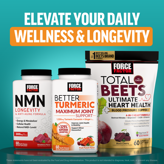 Force Factor NMN, Better Turmeric, and Total Beets bottles for daily wellness and longevity