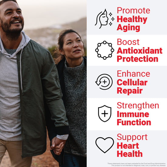 Couple walking outdoors beside text promoting healthy aging, antioxidant protection, cellular repair, immune function, and heart health.