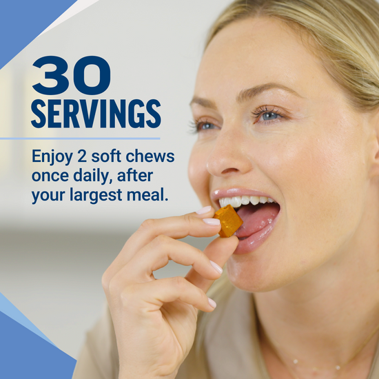 Woman eating soft chew with text showing 30 servings, enjoy 2 soft chews once daily after your largest meal