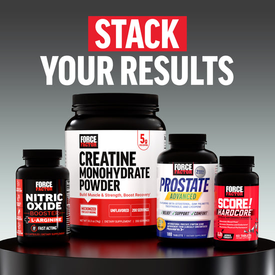 Force Factor Nitric Oxide Booster, Creatine Monohydrate Powder, Prostate Advanced, and Score Hardcore bottles