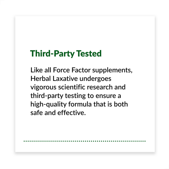 Third-party testing ensures Herbal Laxative supplement is safe and effective for consumers.