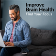  Improve Brain Health, Find your Focus