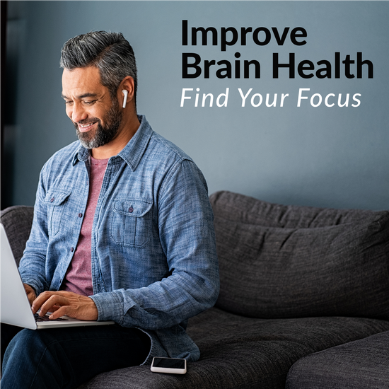 Improve Brain Health, Find your Focus