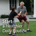 Start a Healthier Daily Routine