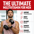 The ultimate multivitamin for men to support testosterone, boost energy, balance mood, improve digestion, and enhance circulation.