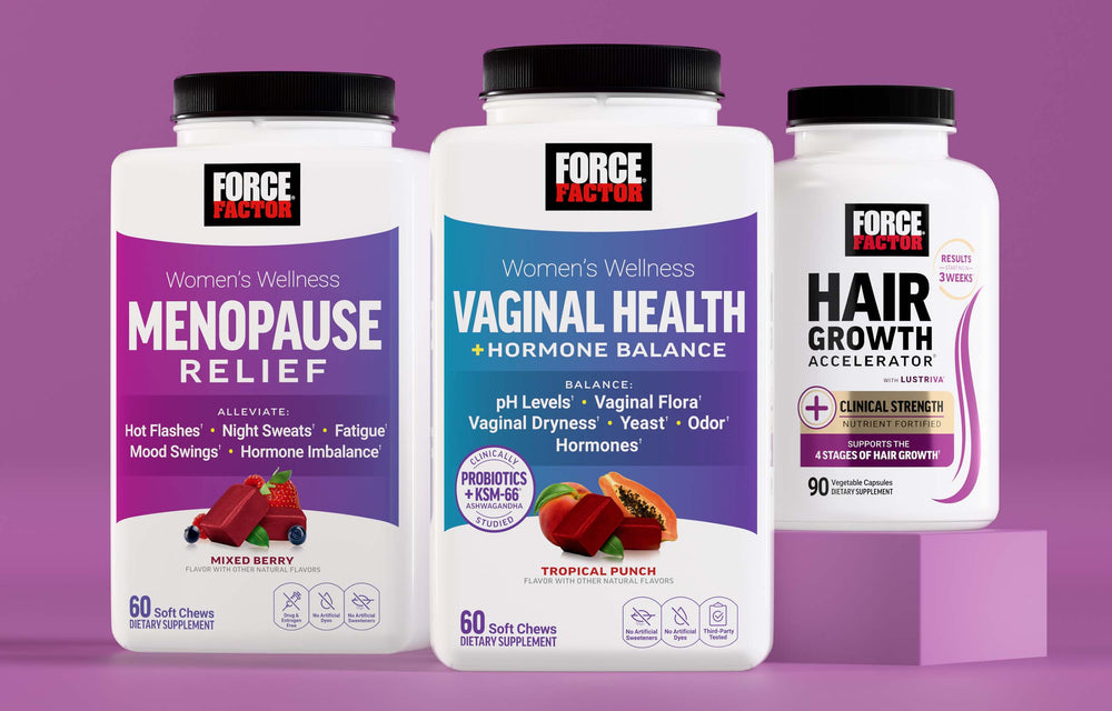 Force Factor women’s wellness supplements including Menopause Relief, Vaginal Health + Hormone Balance, and Hair Growth Accelerator.
