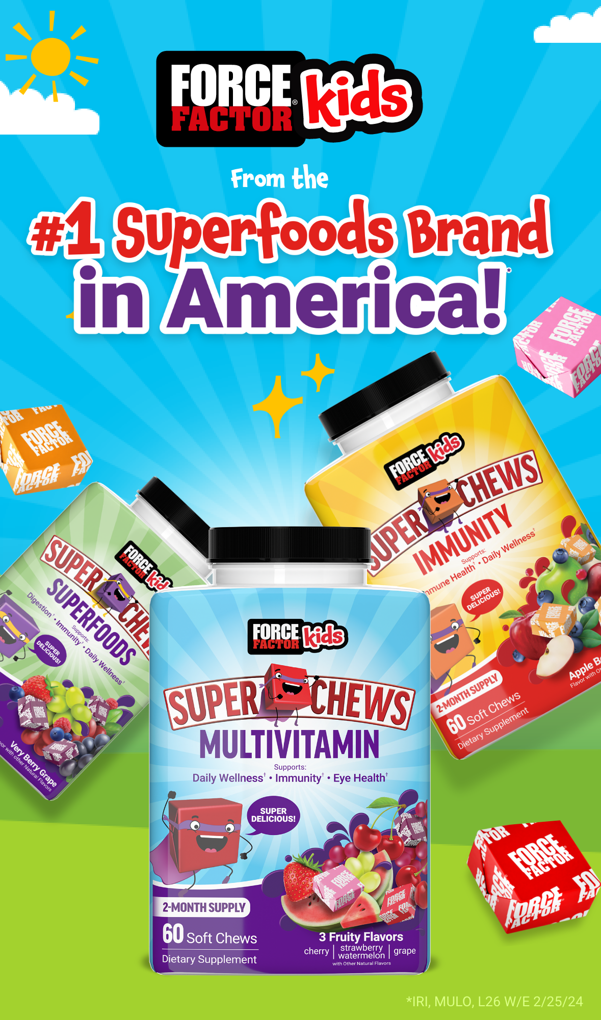 Force Factor Kids logo and #1 Superfoods Brand in America. Force Factor Kids Superfoods, Multivitamin, and Immunity Super Chews.