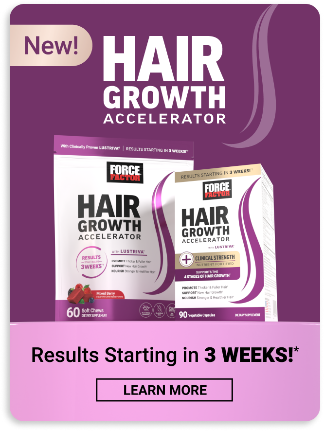 New! Hair Growth Accelerator by Force Factor