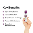  KEY BENEFITS  Enjoy All-Day Stamina Increase Nitric Oxide Boost Stimulant-Free Energy Packed with Antioxidants Convenient & Ready-to-Drink	