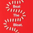 Beat the bloat.