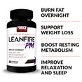 Burn Fat Overnight, Support Weight Loss, Boost Resting Metabolism, Improve Relaxation and Sleep.